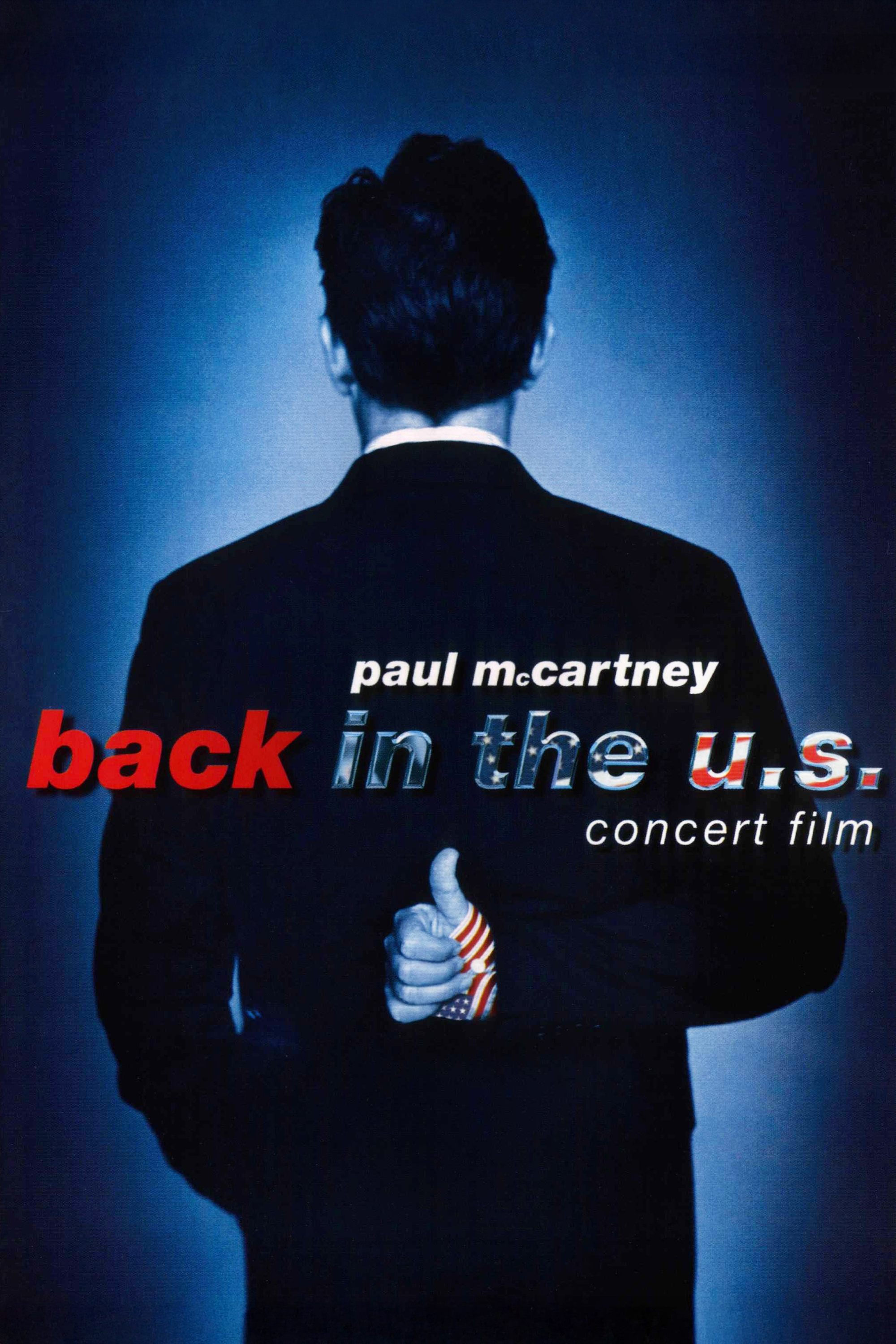 Постер Paul McCartney: Back in the U.S.